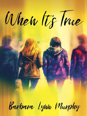 cover image of When It's True